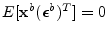 $E[{\mathbf x}^b(\boldsymbol {\epsilon}^b)^T]=0$