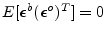 $E[\boldsymbol {\epsilon}^b(\boldsymbol {\epsilon}^o)^T]=0$