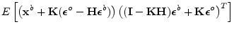 $\displaystyle E\left[ \left({\mathbf x}^b + {\mathbf K}(\boldsymbol {\epsilon}^...
...})\boldsymbol {\epsilon}^b+{\mathbf K}\boldsymbol {\epsilon}^o\right)^T \right]$