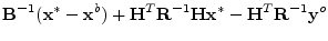 $\displaystyle {\mathbf B}^{-1}({\mathbf x}^*-{\mathbf x}^b)+{\mathbf H}^T{\mathbf R}^{-1}{\mathbf H}{\mathbf x}^* - {\mathbf H}^T{\mathbf R}^{-1}{\mathbf y}^o$