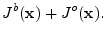 $\displaystyle J^b({\mathbf x})+J^o({\mathbf x}).$