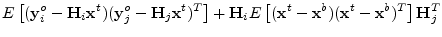 $\displaystyle E\left[({\mathbf y}^o_i-{\mathbf H}_i{\mathbf x}^t)({\mathbf y}^o...
...mathbf x}^t-{\mathbf x}^b)({\mathbf x}^t-{\mathbf x}^b)^T\right]{\mathbf H}_j^T$