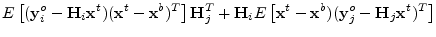 $\displaystyle E\left[({\mathbf y}^o_i-{\mathbf H}_i{\mathbf x}^t)({\mathbf x}^t...
...mathbf x}^t-{\mathbf x}^b)({\mathbf y}^o_j-{\mathbf H}_j{\mathbf x}^t)^T\right]$