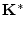 $\displaystyle {\mathbf K}^*$