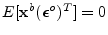 $E[{\mathbf x}^b(\boldsymbol {\epsilon}^o)^T]=0$