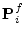 ${\mathbf P}^f_i$