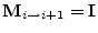 ${\mathbf M}_{i \to i+1}={\mathbf I}$