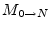 $M_{0 \to N}$