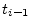 $t_{i-1}$