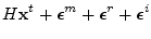 $\displaystyle H {\mathbf x}^t + \boldsymbol {\epsilon}^m + \boldsymbol {\epsilon}^r + \boldsymbol {\epsilon}^i$