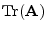 $\displaystyle \mathrm{Tr}({\mathbf A})$