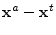 $\displaystyle {\mathbf x}^a - {\mathbf x}^t$