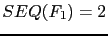 $SEQ(F_1) = 2$