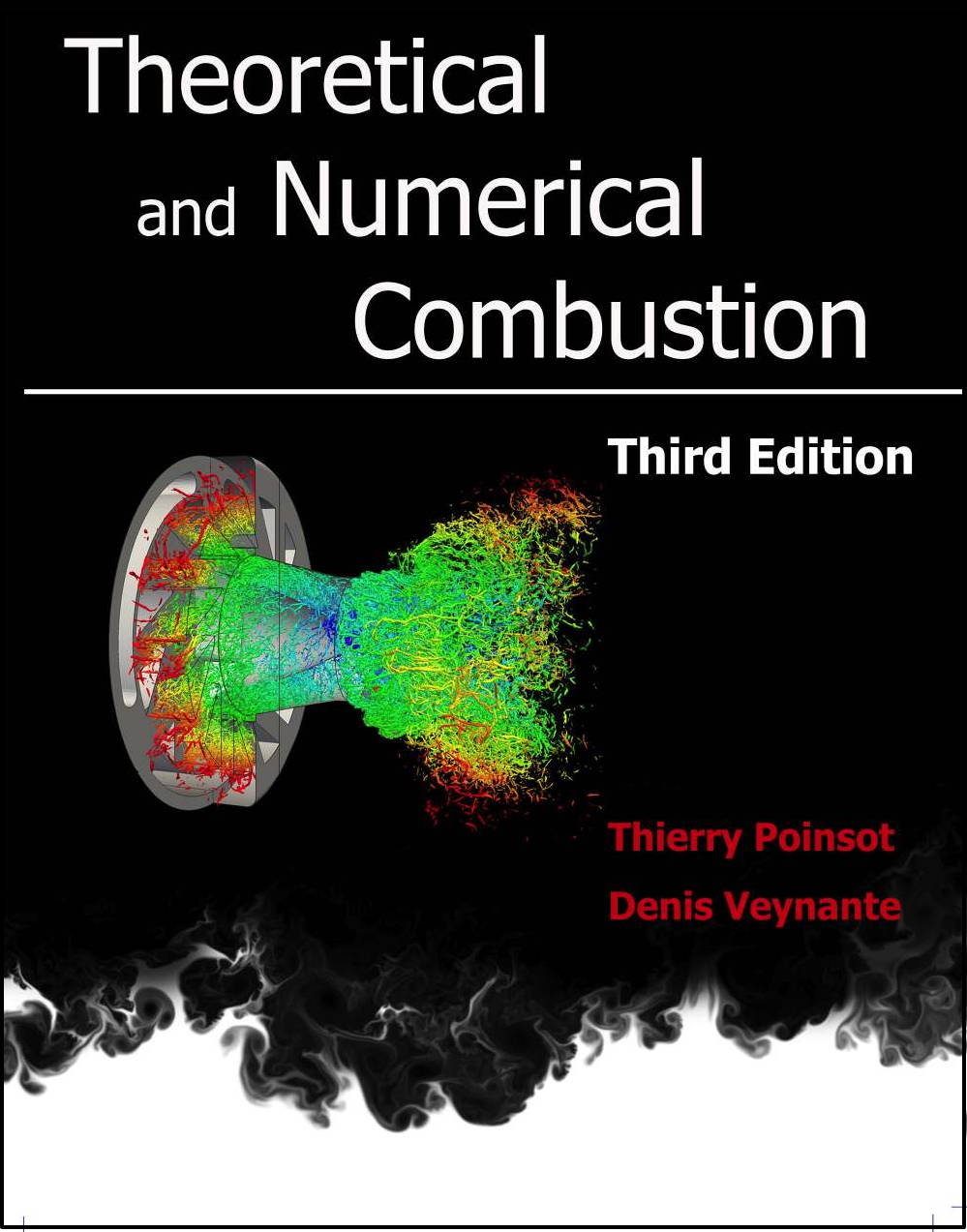 Theoretical  and  numerical combustion (2011)